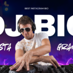 100+ Best DJ Bio for Instagram – Cool, Stylish & Trending Ideas