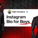 Instagram Bio for Boys (2025) – Stylish, Desi, Attitude & More