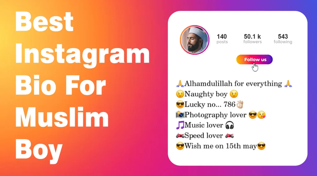 Best instagram bio for muslim boy