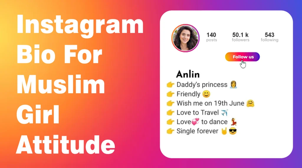 Instagram bio for muslim girl attitude