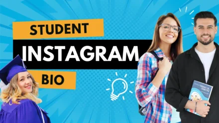 150+ Best Student Bio for Instagram – Cool, Funny & Attitude Vibes
