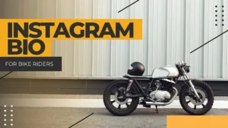 350+ Bike Rider Bio for Instagram | Stylish, Attitude & Bike Lover Bio