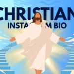 350+ Best Christian Bio for Instagram (Short, Cute, Faith & God Quotes for Boys & Girls)