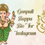 150+ Ganpati Bappa Bio For Instagram – Stylish, Attitude & Devotional Bios (Copy & Paste)